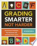 Grading Smarter, Not Harder