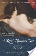 The Royal Physician's Visit