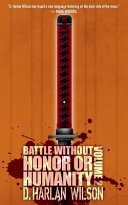 Battle Without Honor Or Humanity: