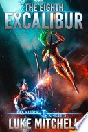 The Eighth Excalibur