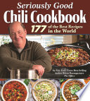 Seriously Good Chili Cookbook