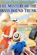 Mystery of the Brass Bound Trunk #17