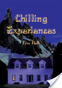 Chilling Experiences
