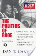 The Politics of Rage