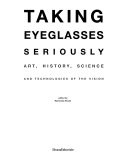 Taking Eyeglasses Seriously