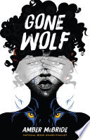 Gone Wolf