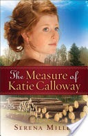The Measure of Katie Calloway ( Book #1)