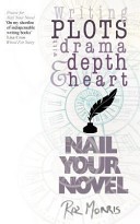 Writing Plots with Drama, Depth and Heart
