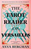 The Tarot Reader of Versailles