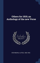 Others for 1919; an Anthology of the New Verse