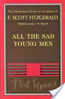 Fitzgerald: All The Sad Young Men