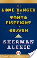 The Lone Ranger and Tonto Fistfight in Heaven