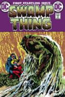Swamp Thing: the Bronze Age Omnibus