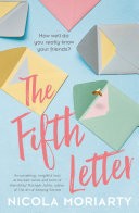 The Fifth Letter: old friends, hidden betrayals and one dangerous secret