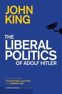 The Liberal Politics of Adolf Hitler