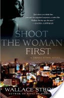 Shoot the Woman First