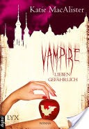 Vampire lieben gefhrlich