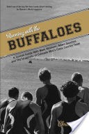 Running with the Buffaloes