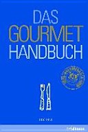 Das Gourmet-Handbuch