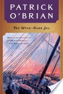 The Wine-Dark Sea (Vol. Book 16) (Aubrey/Maturin Novels)