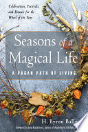 Seasons of a Magical Life
