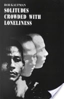 Solitudes Crowded with Loneliness