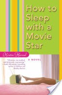 How to Sleep with a Movie Star