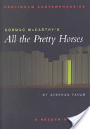 Cormac McCarthy's All the Pretty Horses