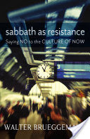 Sabbath as Resistance