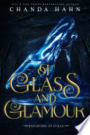 Of Glass and Glamour