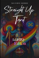 Straight Up Tarot - No Curve Needed