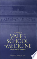 A History of Yale's School of Medicine