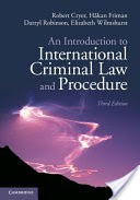 An Introduction to International Criminal Law and Procedure