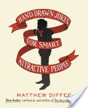 Hand Drawn Jokes for Smart Attractive People