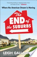 The End of the Suburbs