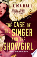 The Case of the Singer and the Showgirl