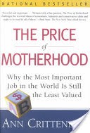 The Price of Motherhood