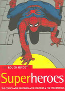 The Rough Guide to Superheroes