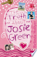 The Truth About Josie Green