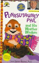 Punxsutawney Phil and His Weather Wisdom