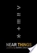 Near Things