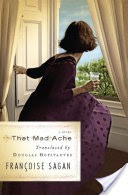 That Mad Ache: A Novel/Translator, Trader: An Essay