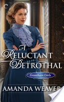 A Reluctant Betrothal