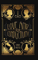 Love and Conductivity