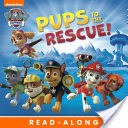 Pups to the Rescue (PAW Patrol)