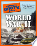 The Complete Idiot's Guide to World War II, 3rd Edition