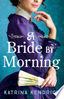 A Bride by Morning