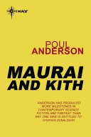 Maurai and Kith