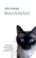 Mensch, Rufus!