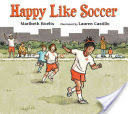 Happy Like Soccer